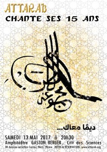 Attarab chante ses 15 ans et crée l’événement le 13 Mai prochain à 20h30 !!!